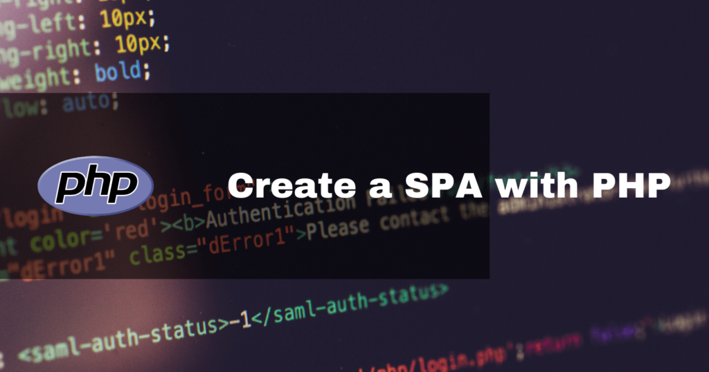 Create a SPA with PHP